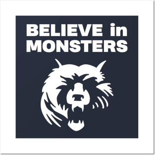 belive in monsters for chicago 2 Posters and Art